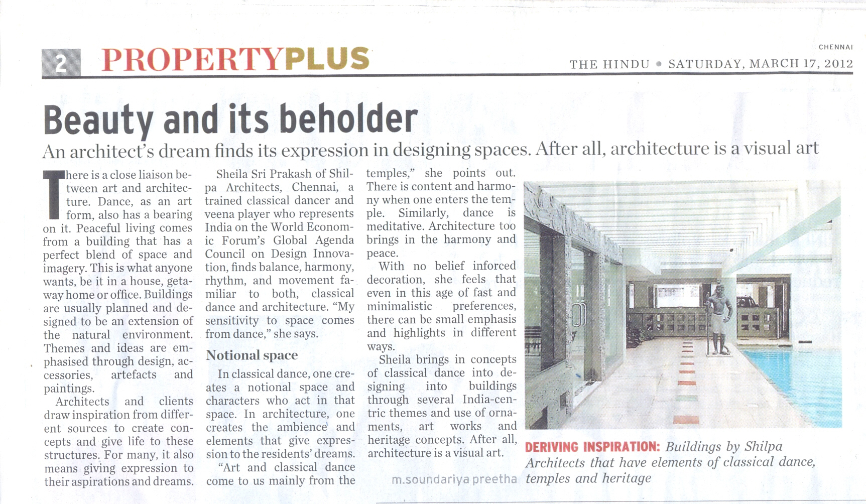 The Hindu, 17 March 2012: Beauty and its beholder - An Architect's dream finds its expression in designing spaces. After all, architecture is a visual art.