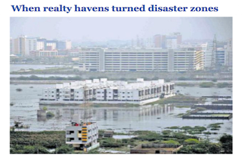 The Hindu: When realty havens turned disaster zones