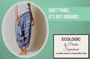 ECOLOGIC: Don’t panic, it’s just organic!