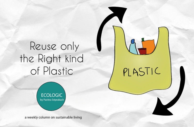 Reuse only the right kind of plastic