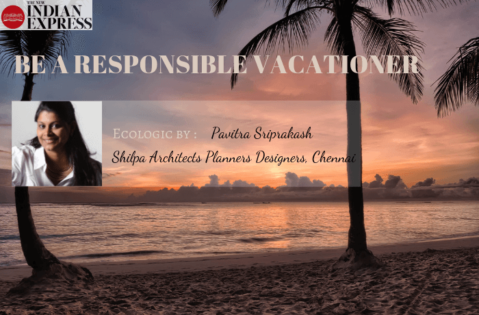 ECOLOGIC : Be a responsible vacationer