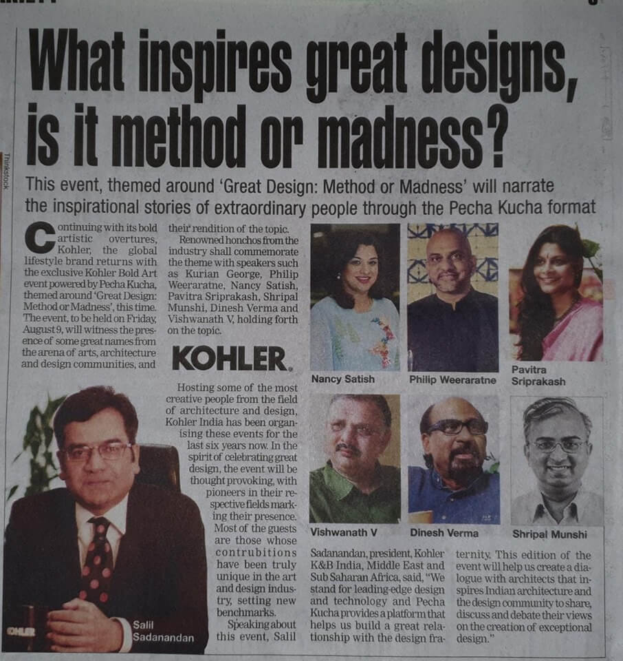Pavitra Sriprakash, the Chief Designer and Director of Shilpa Architects, will be joining some of the Industry stalwarts at the event curated by Kohler. The event is themed around ‘Great Design: Method or Madness’ which will narrate their inspirational stories through the Pecha Kucha format.